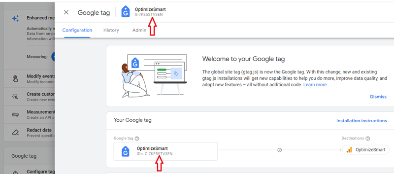 gtag.js – Google Tag in Google Analytics 4 and beyond. 8 You can now see your Google Tag ID
