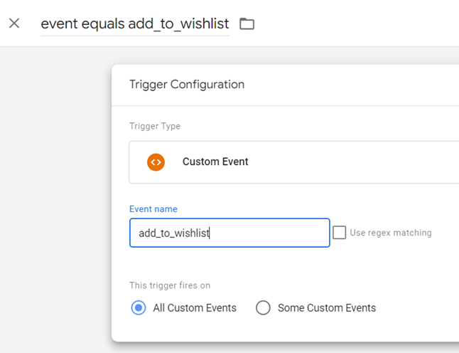 Tracking add to wishlist Trigger configuration