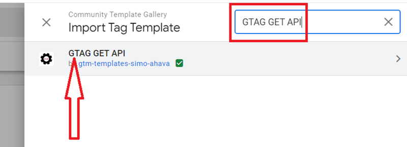 Type ‘GTAG GET API‘ in the search